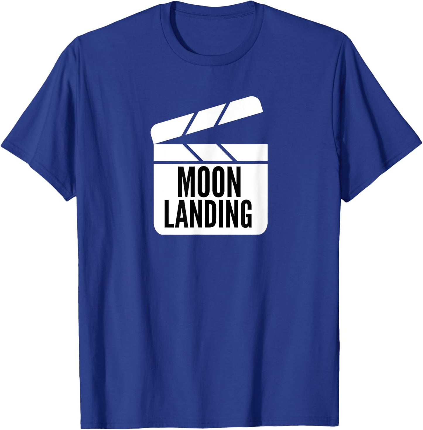 Fake Moon Landing Conspiracy Theory Meme Hoax Clapperboard T-Shirt - T-Shirt | Royal