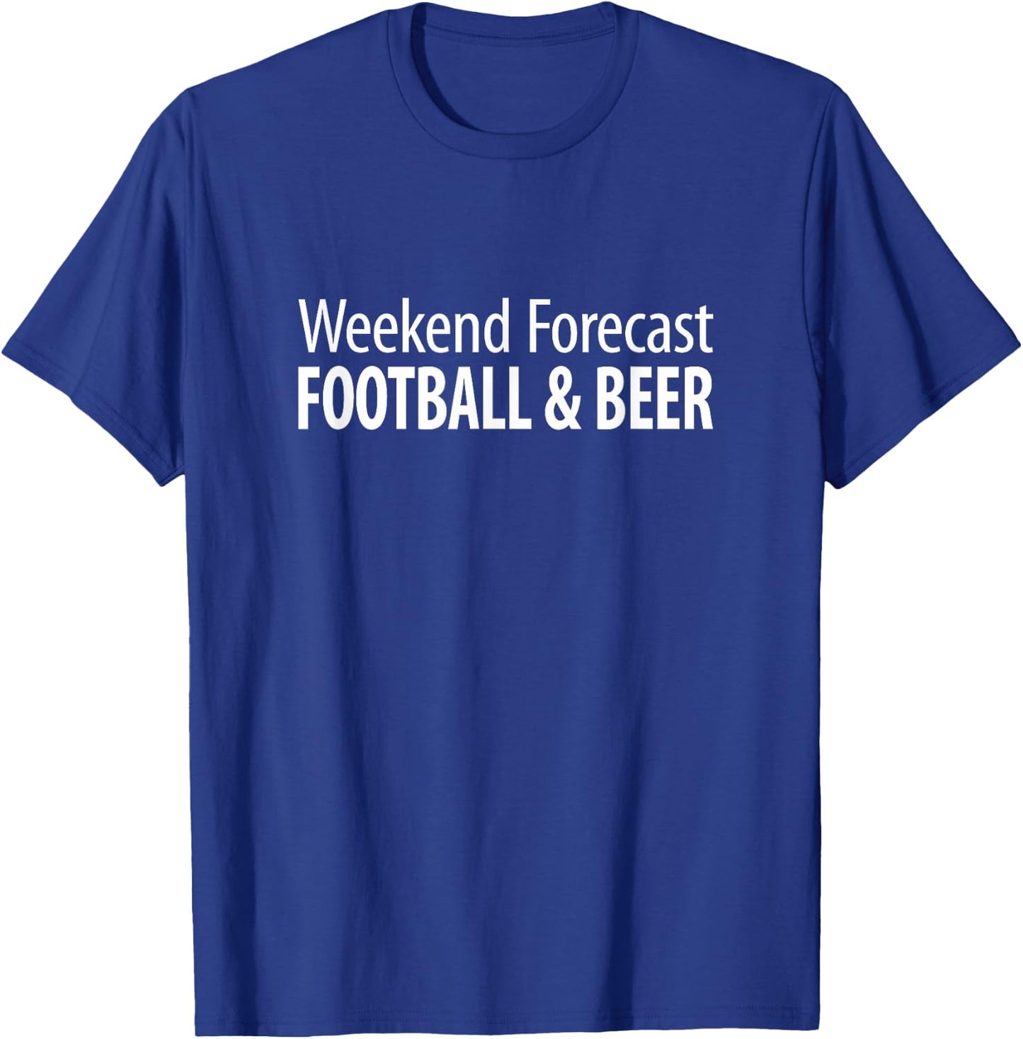 Weekend Forecast - Football & Beer T-Shirt - T-Shirt | Royal