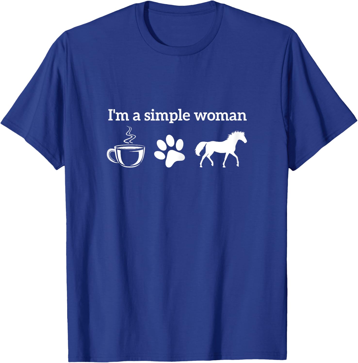 I'm A Simple Woman Loves Coffee Dog Horseback Riding Horse T-Shirt - T-Shirt | Royal