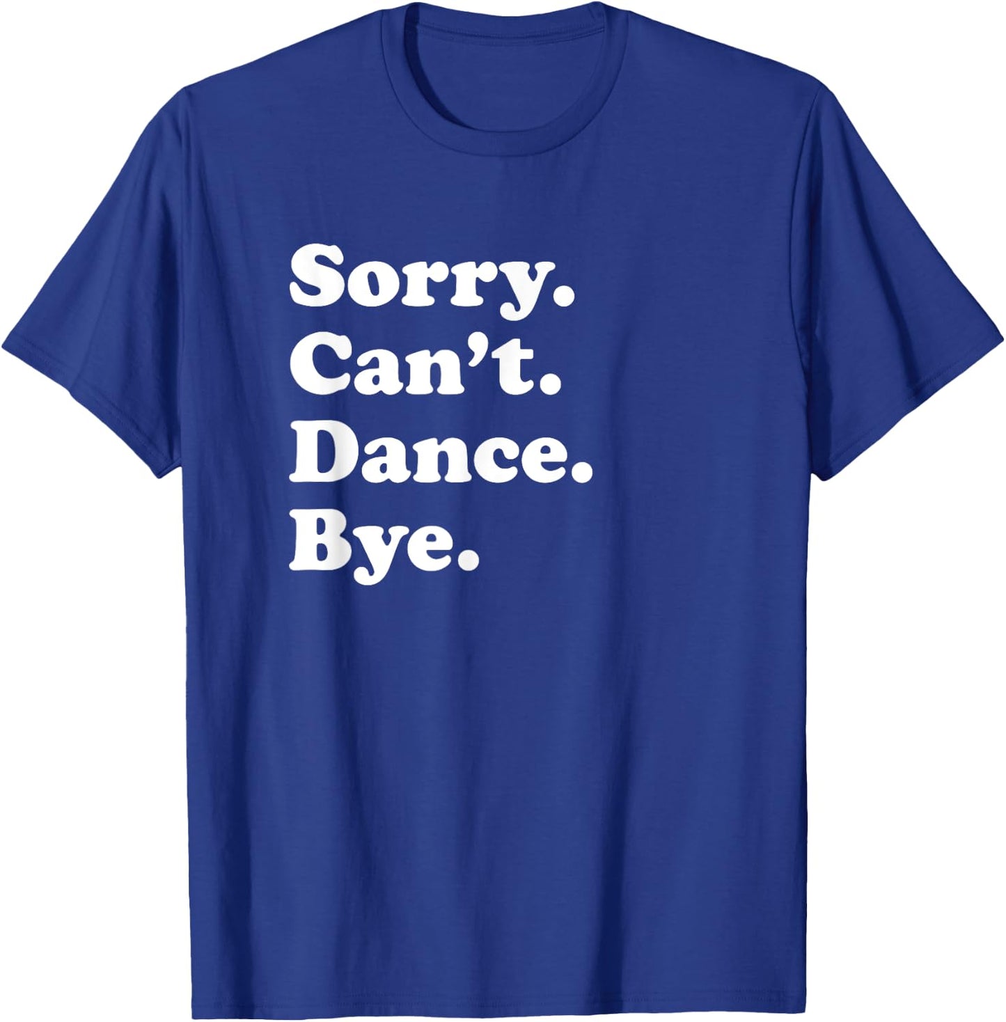 Funny Dance Gift Women Boys or Girls T-Shirt - T-Shirt | Royal