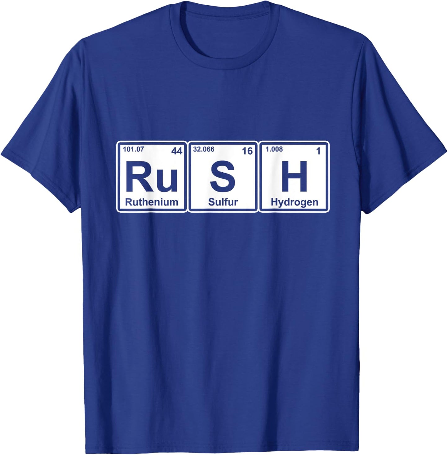 Rush (Ru-S-H) Periodic Table Elements Shirt T-Shirt - T-Shirt | Royal