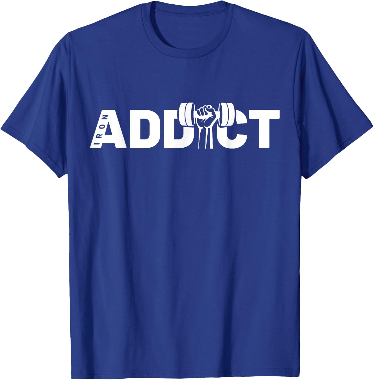 Weight Lifting Shirt Iron Addictive Gift Weight Lifting T-Shirt - T-Shirt | Royal