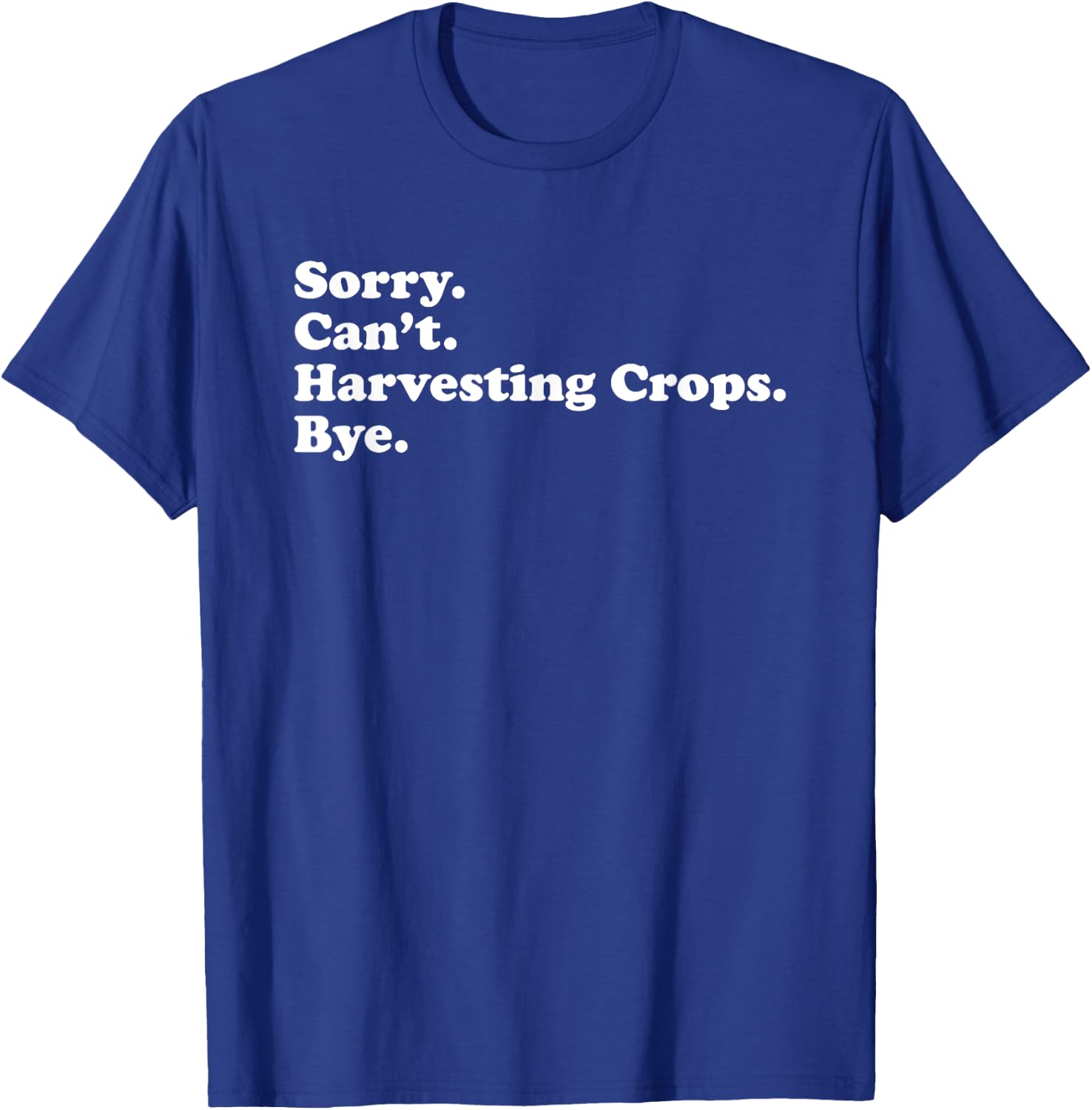 Funny Crop Harvesting Farmer Gift or Women T-Shirt - T-Shirt | Royal