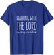 Walking With The Lord Is My Cardio Shirt Funny T-Shirt - T-Shirt | Royal