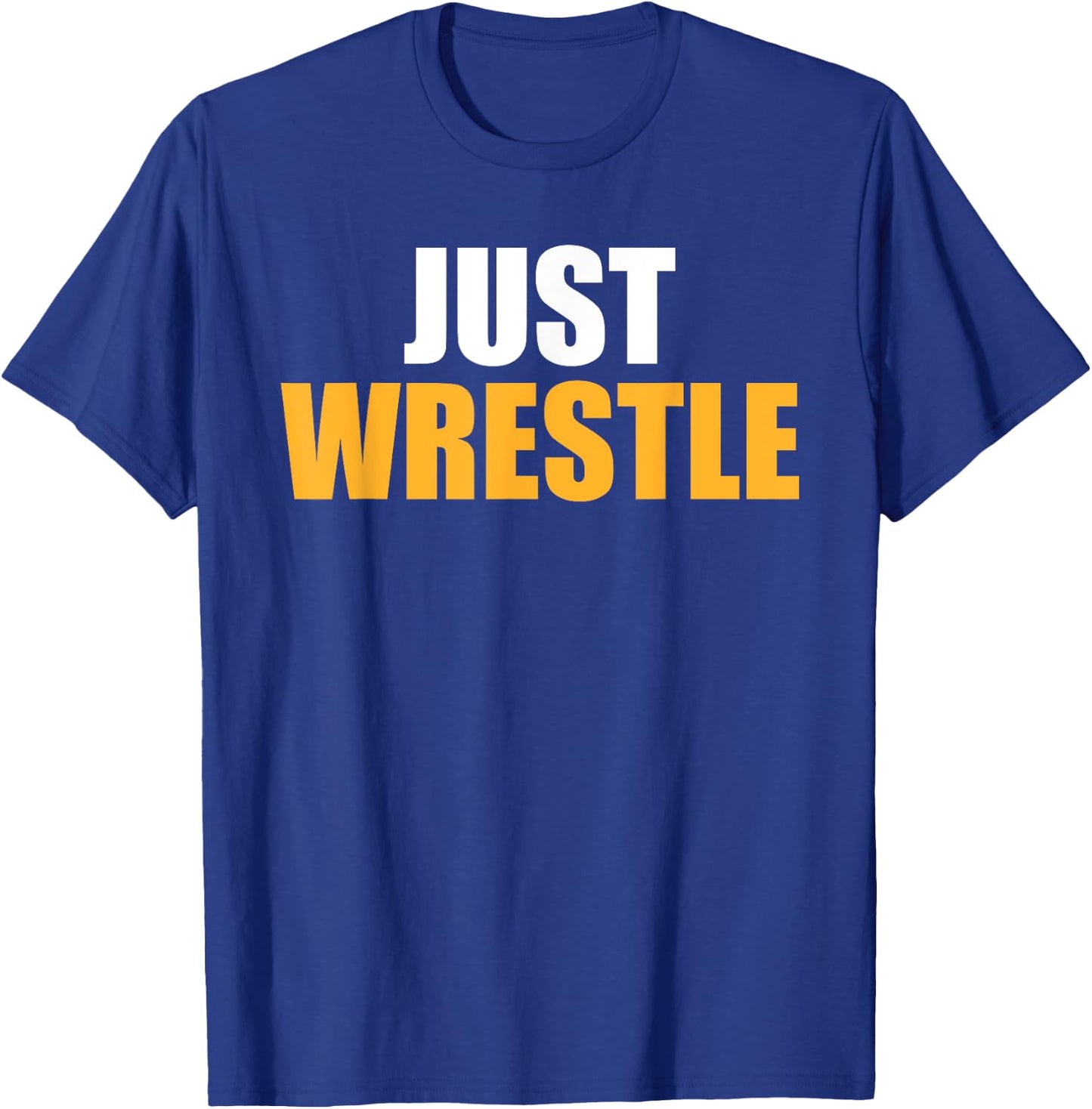 The Wrestling Fan : Just Wrestling T-Shirt - T-Shirt | Royal