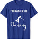 I'd Rather Be Dancing Black Cotton - Women's Small U-Neck Short Sleeve - Classic Fit - Imported T-Shirt - T-Shirt | Royal
