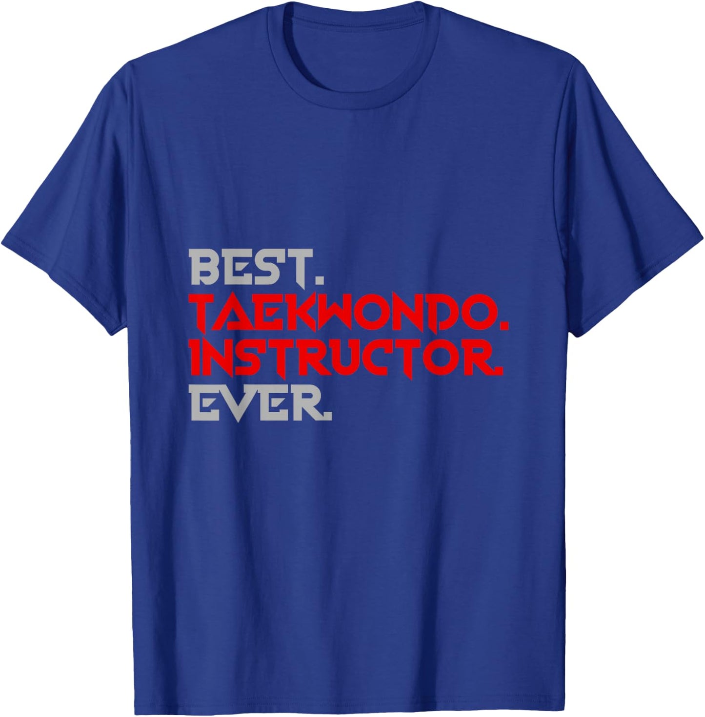 Korean Taekwondo Instructor Gift Taekwondo T-Shirt - T-Shirt | Royal