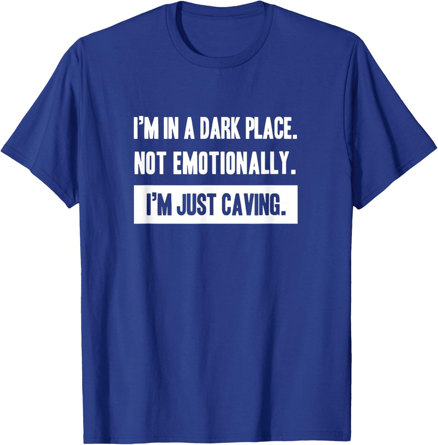 Funny caving spelunking cave lover Gift T-Shirt - T-Shirt | Royal