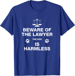 Funny Beware Of The Lawyer The Dog Is Harmless Attorney Women T-Shirt - T-Shirt | Royal