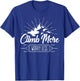 Rock Climbing Mountain Climber Nature I Climb More T-Shirt - T-Shirt | Royal