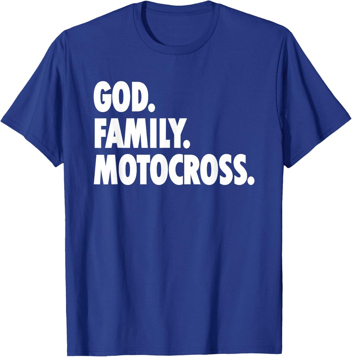God Family MotoCross - Novelty Faith T-Shirt - T-Shirt | Royal