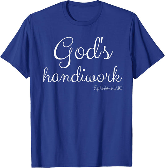 God's Handiwork Ephesians 2:10 Bible Christian Self Esteem T-Shirt - T-Shirt | Royal