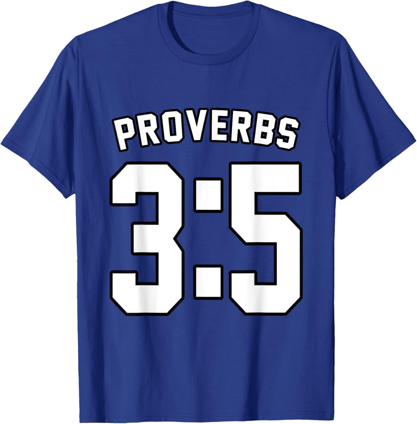Proverbs 3:5 Sports Jersey Christian Motivation Apparel T-Shirt - T-Shirt | Royal