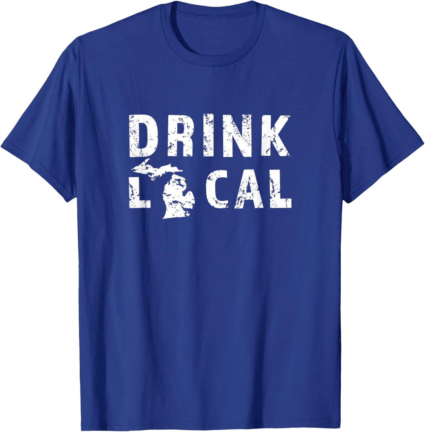 Drink Local Michigan Craft Beer MI Brewers & Brewing Gift T-Shirt - T-Shirt | Royal