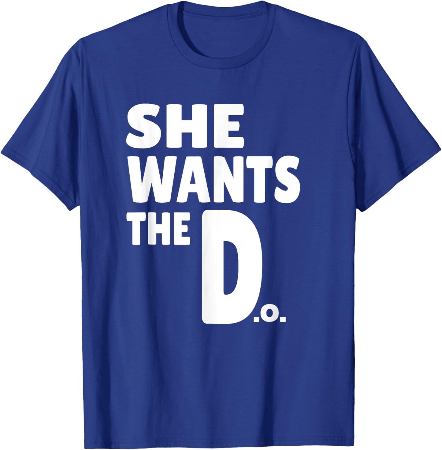 Funny Doctor of Osteopathic Medicine Gift Graduation Gifts T-Shirt - T-Shirt | Royal