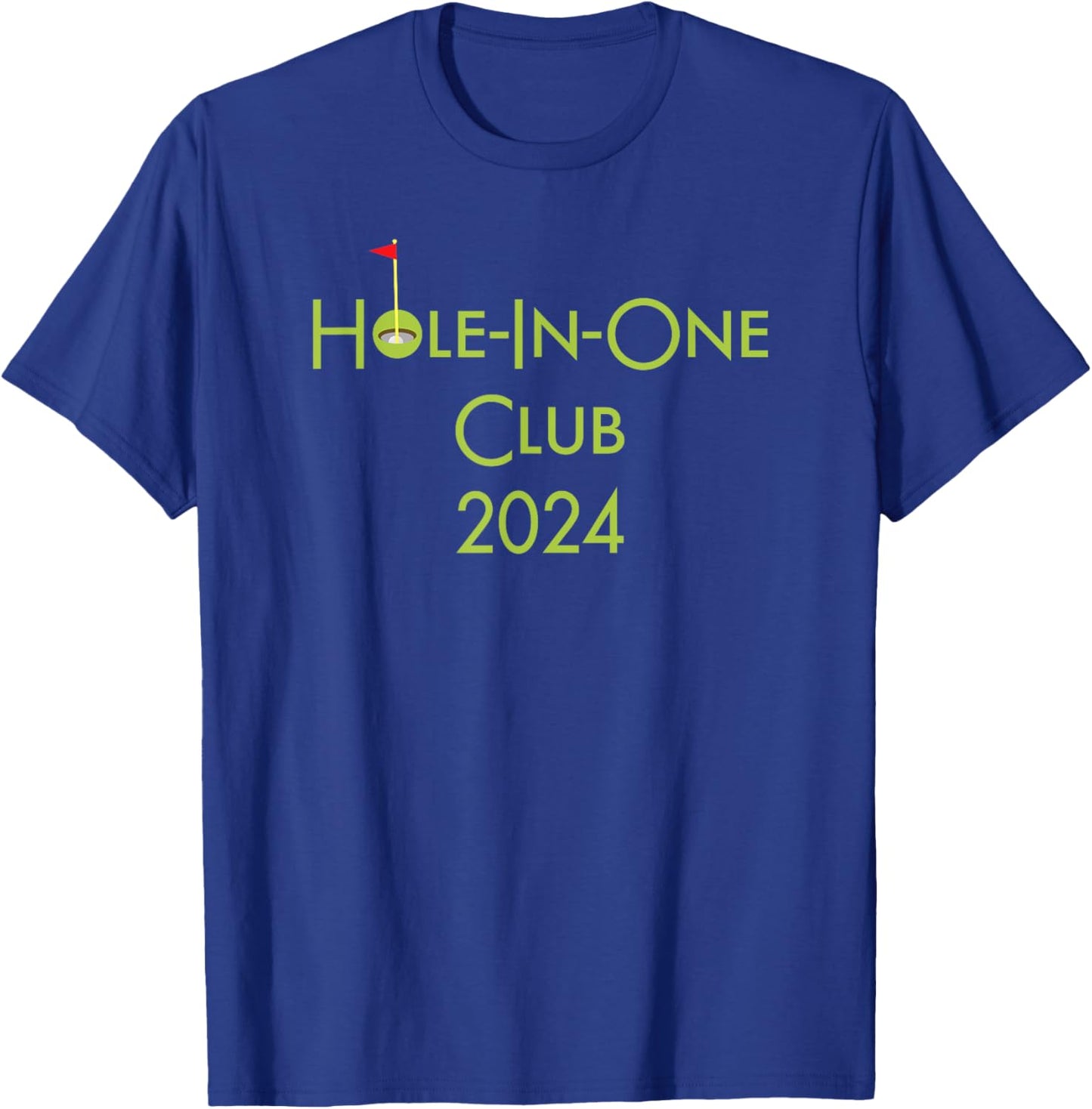 Hole In One Club 2024 T-Shirt - T-Shirt | Royal