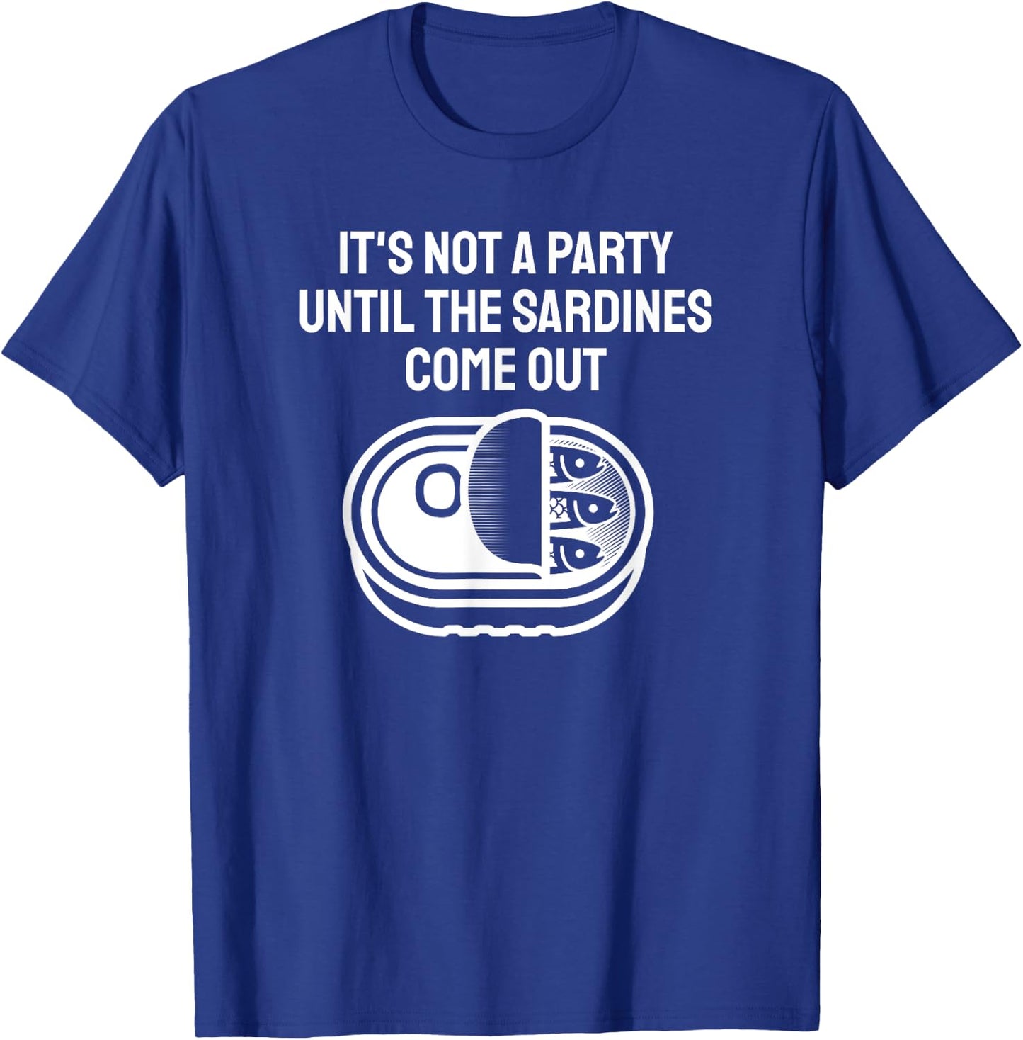 Funny Sardine Designs Black Party Fishing T-Shirt - T-Shirt | Royal
