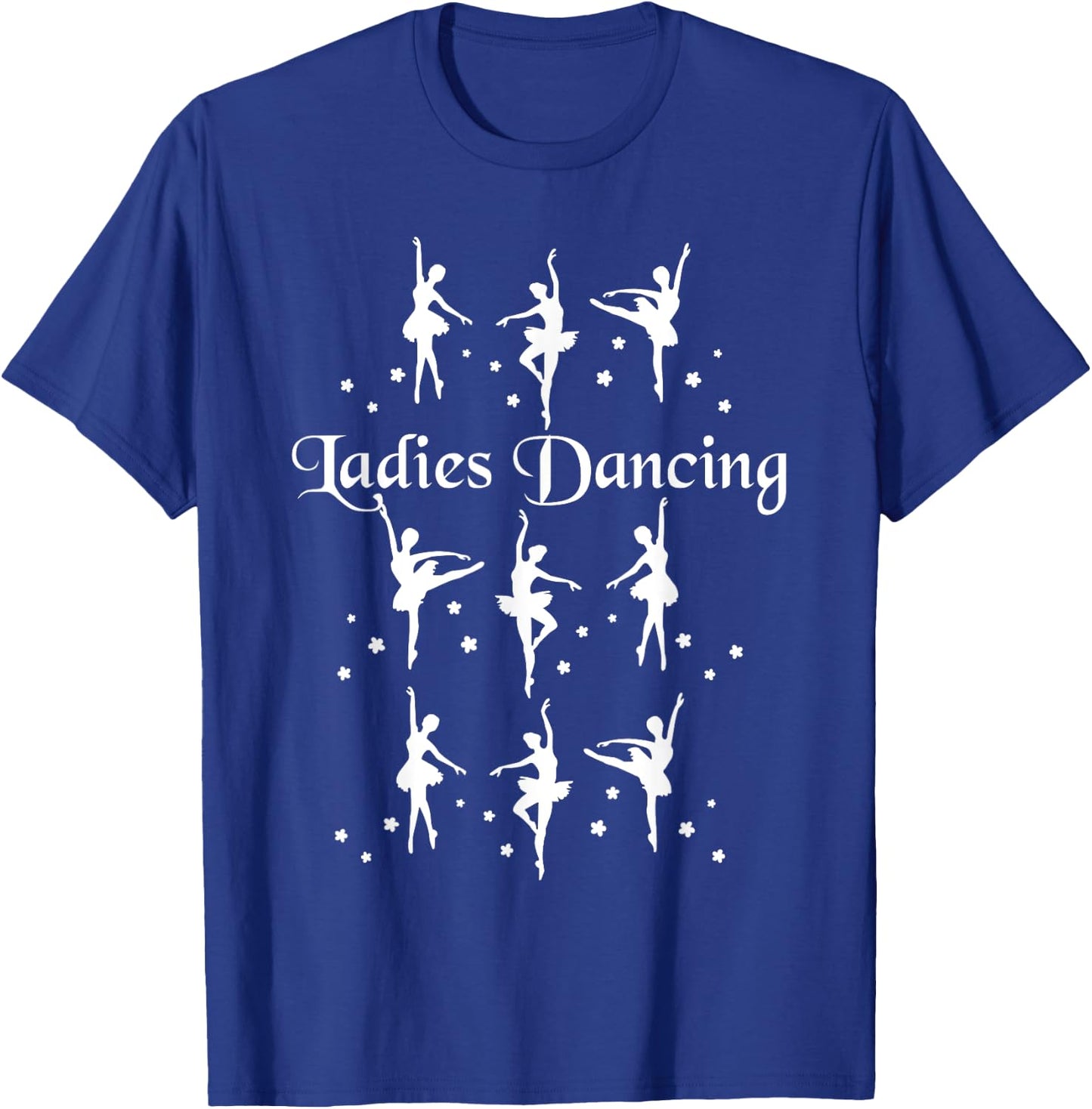 Merry Christmas Apparel Company Nine Ladies Dancing Christmas Twelve Days of Christmas T-Shirt - T-Shirt | Royal