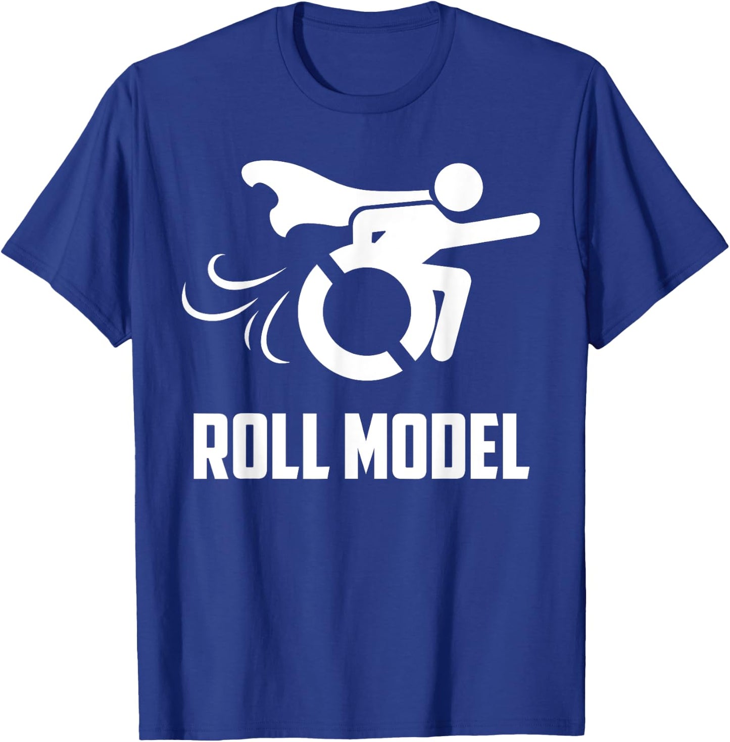 Cool Roll Model | Funny Handicapped Person Wheelchair Gift T-Shirt - T-Shirt | Royal