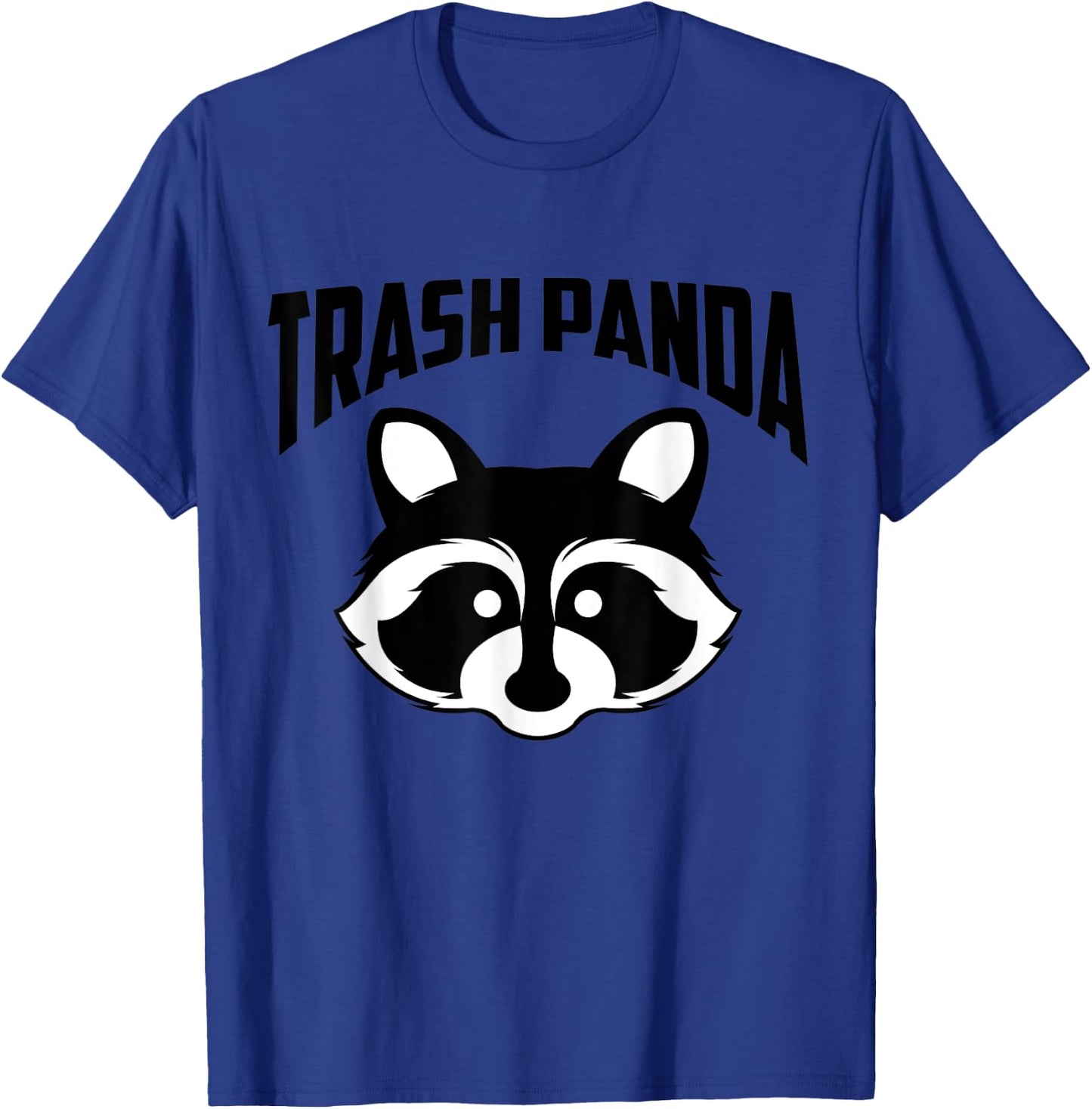 Save the Trash Pandas Funny Raccoon Animal Lover Funny Gift T-Shirt - T-Shirt | Royal