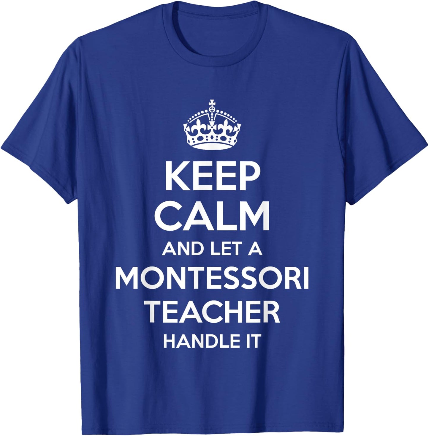 MONTESSORI TEACHER Gift Funny Job Title Profession Birthday Women Girls Kids T-Shirt - T-Shirt | Royal