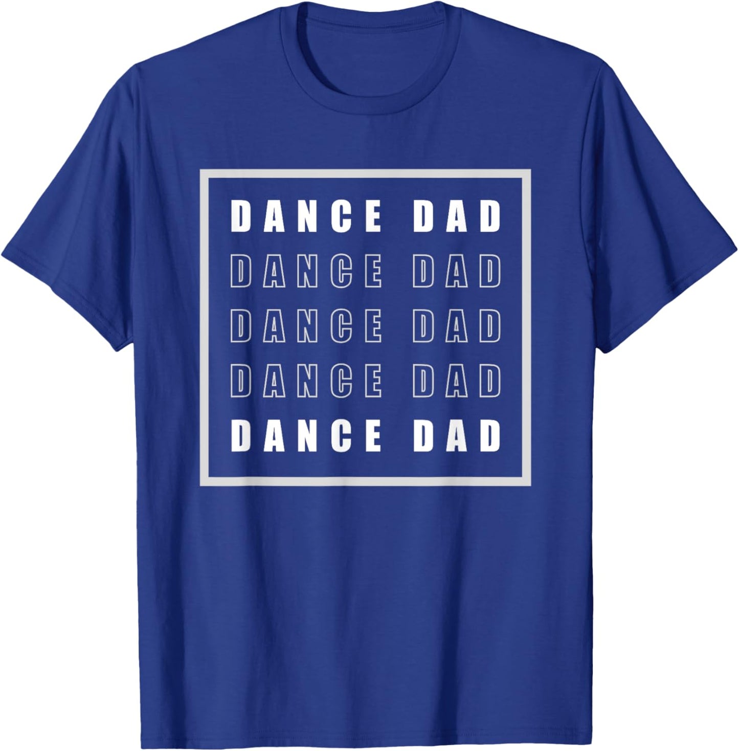 Dance Dad T-Shirt - T-Shirt | Royal