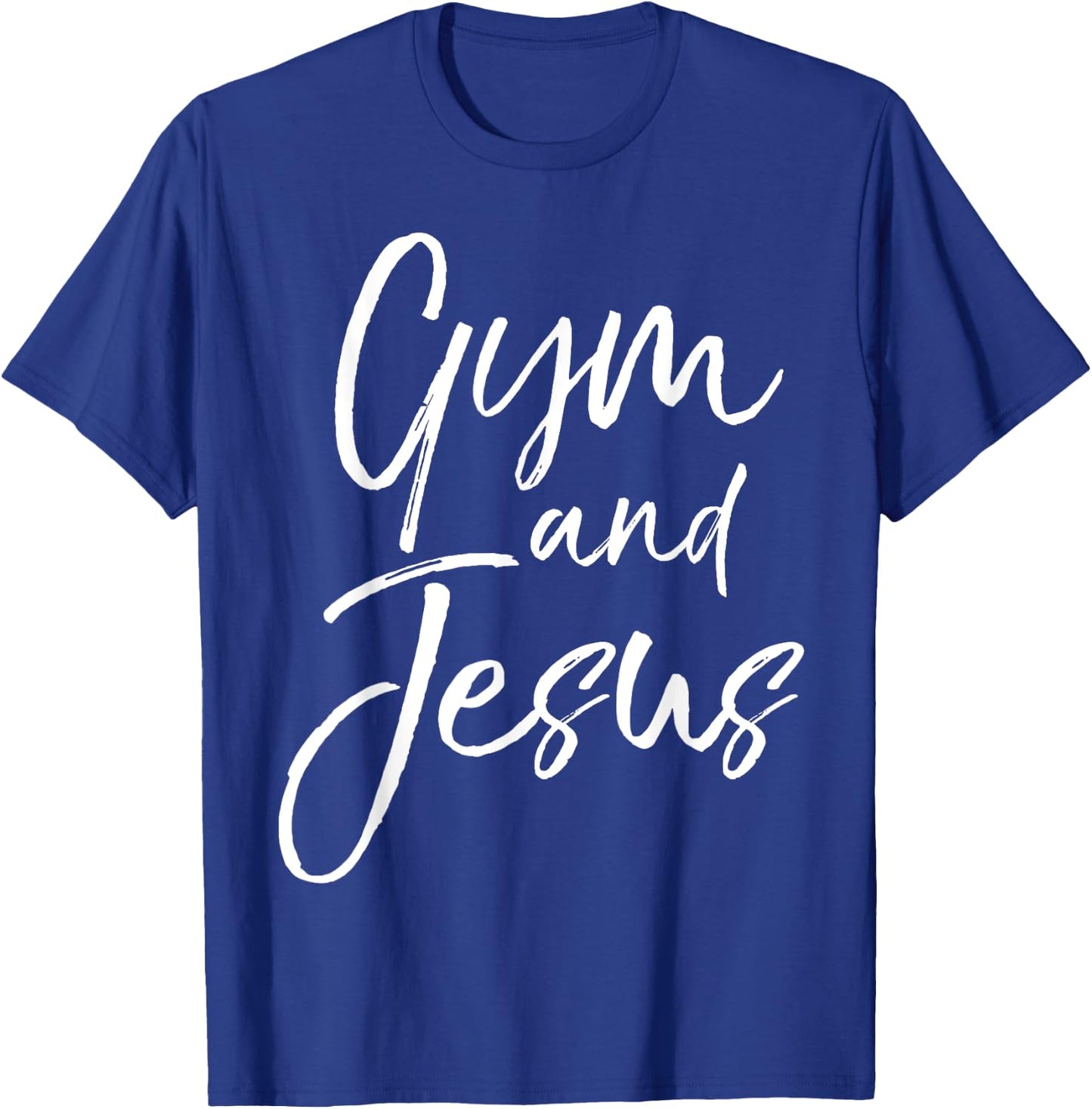 Christian Workout Gear Fitness Apparel Gifts Gym and Jesus T-Shirt - T-Shirt | Royal