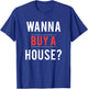 Realtor Gift Real Estate Agents Selling Homes T-Shirt - T-Shirt | Royal