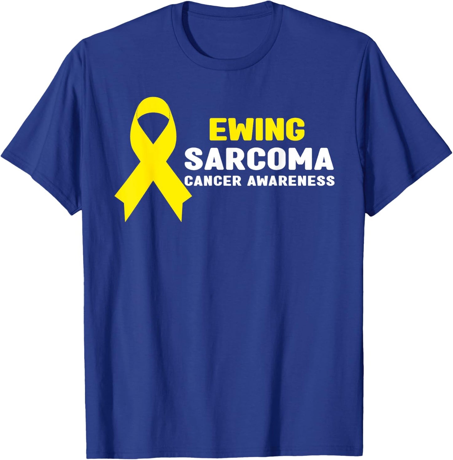 Ewing Sarcoma Shirt - Ewing Sarcoma Cancer Awareness T-Shirt - T-Shirt | Royal