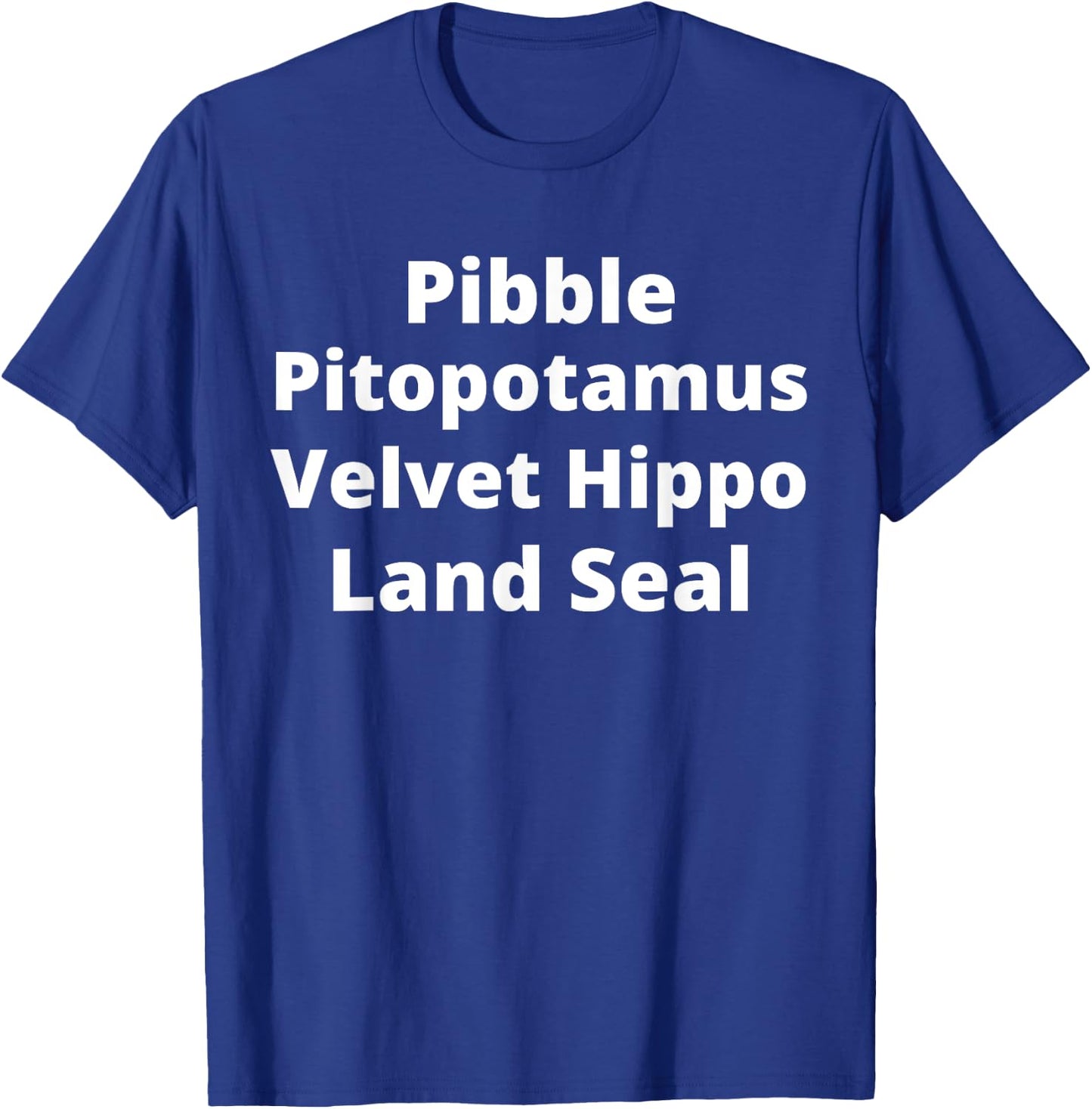 Pibble Mom Pitopotamus Dad Pitbull Lover Gift T-Shirt - T-Shirt | Royal
