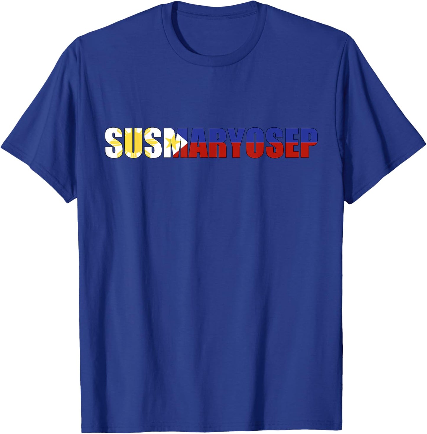 SUSMARYOSEP Tagalog Funny Filipino Flag Slang Phillipines T-Shirt - T-Shirt | Royal