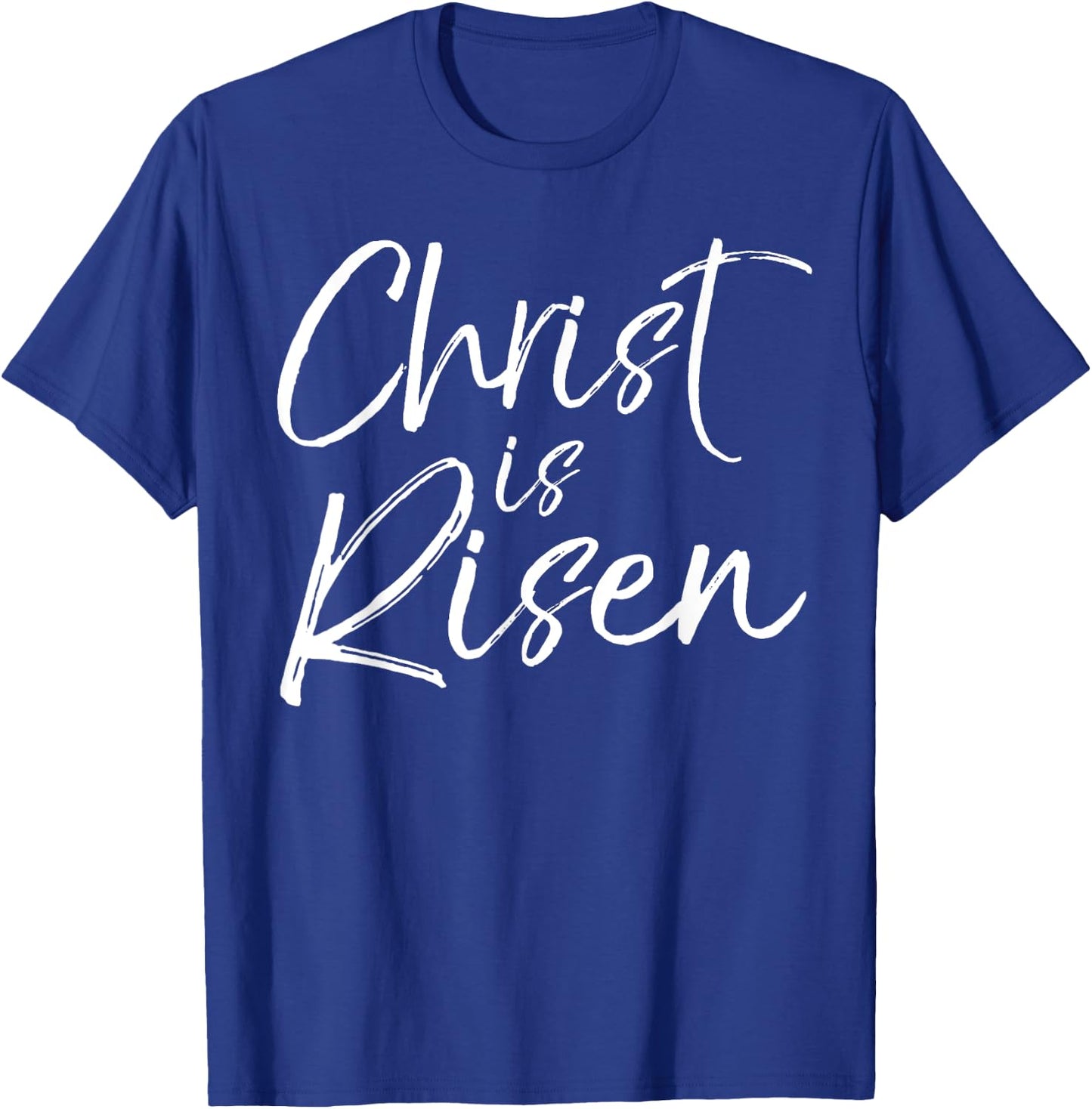 Christian Easter Gift Resurrection Quote Christ is Risen T-Shirt - T-Shirt | Royal