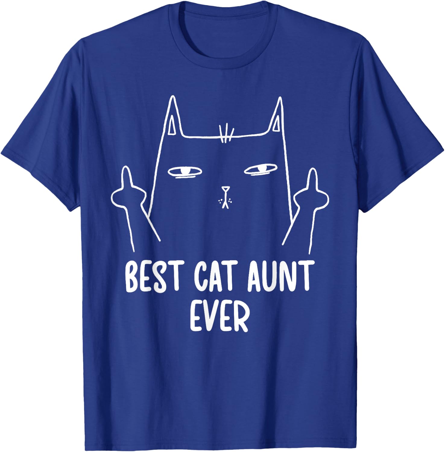 Best Cat Aunt Ever Cat Lover Aunt Cat Auntie T-Shirt - T-Shirt | Royal