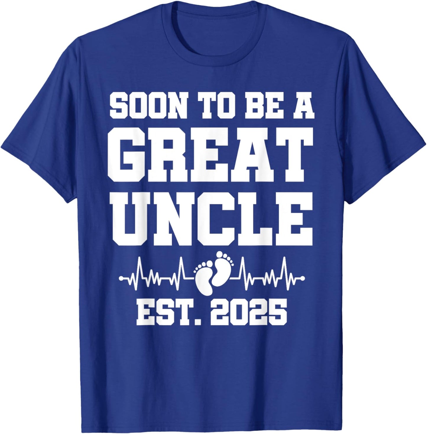 Soon To Be A Great Uncle Est. 2025 - Pregnancy Announcement T-Shirt - T-Shirt | Royal