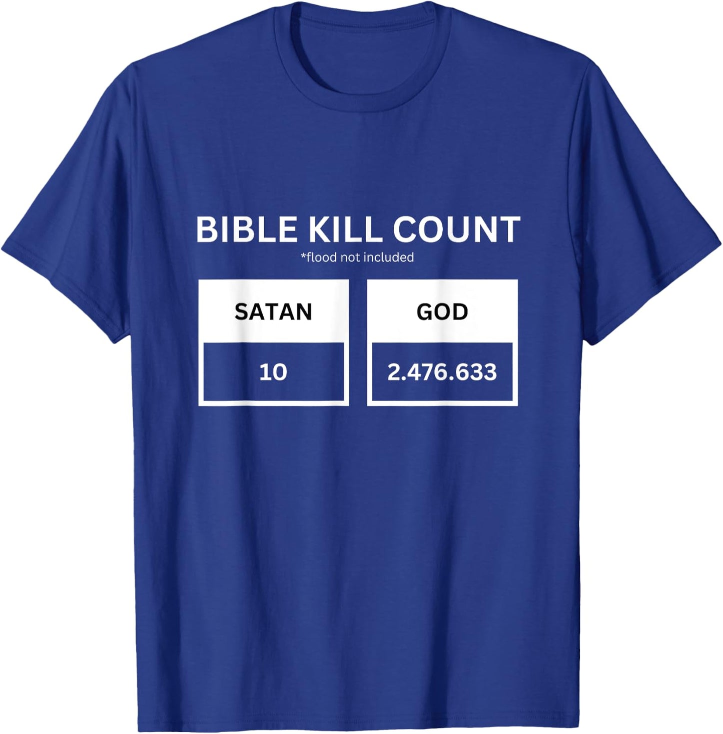 Bible Kill Count T-Shirt - T-Shirt | Royal