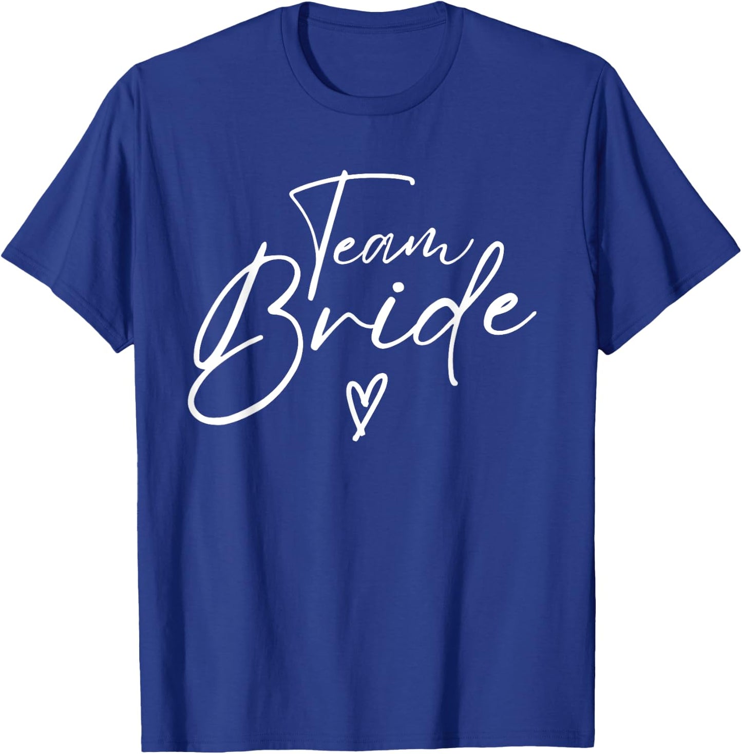 Team Bride Flower Bachelorette Bridal Shower Bridesmaid T-Shirt - T-Shirt | Royal