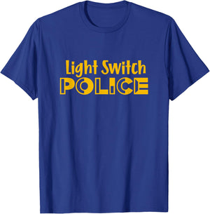 Light Switch Police T-Shirt - T-Shirt | Royal