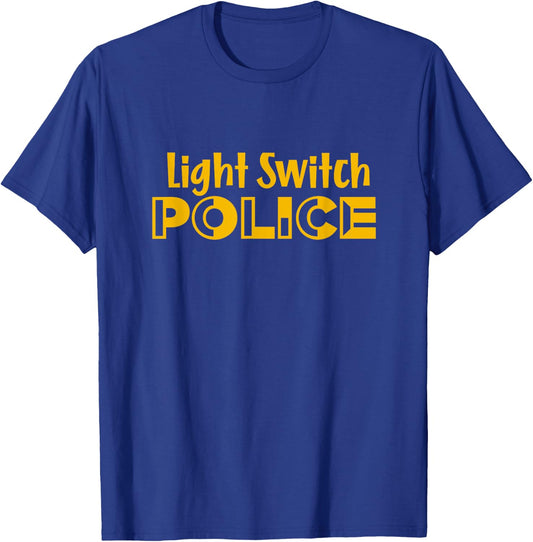 Light Switch Police T-Shirt - T-Shirt | Royal