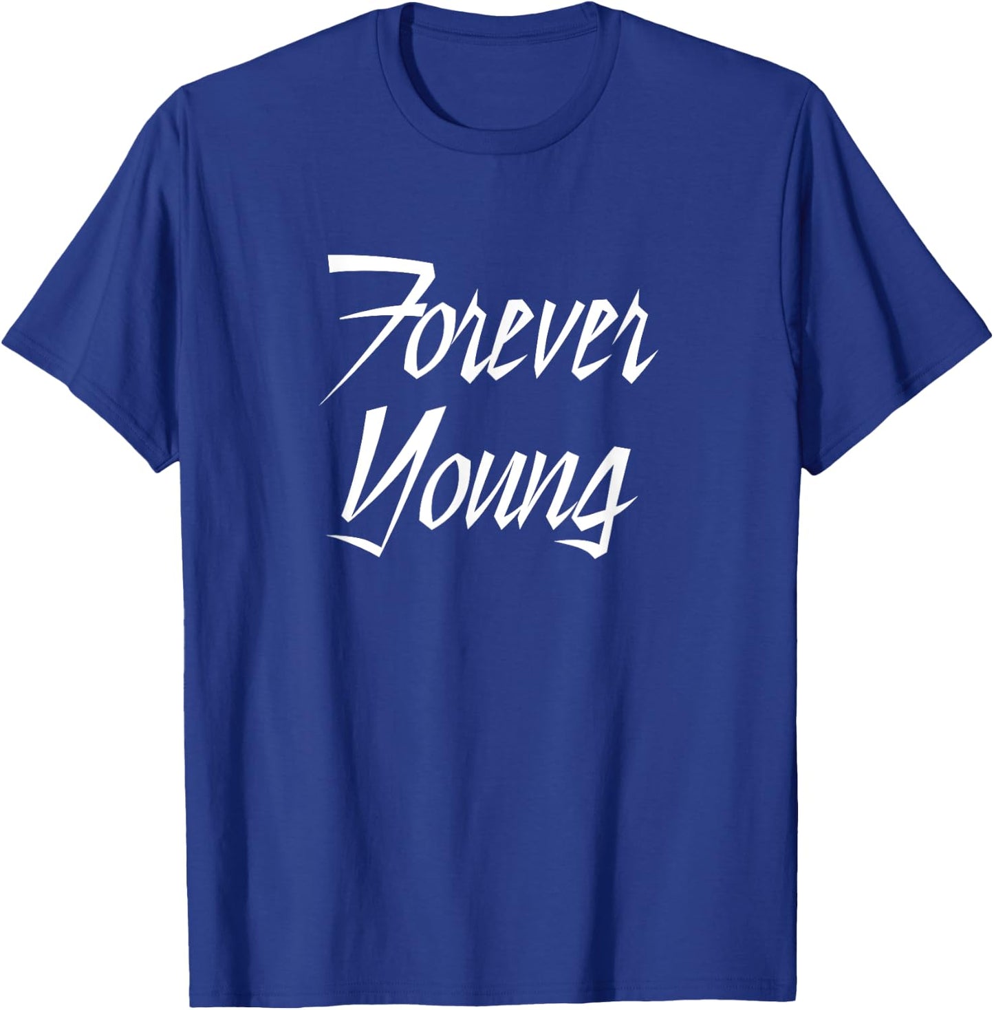 Forever Young T-Shirt - T-Shirt | Royal