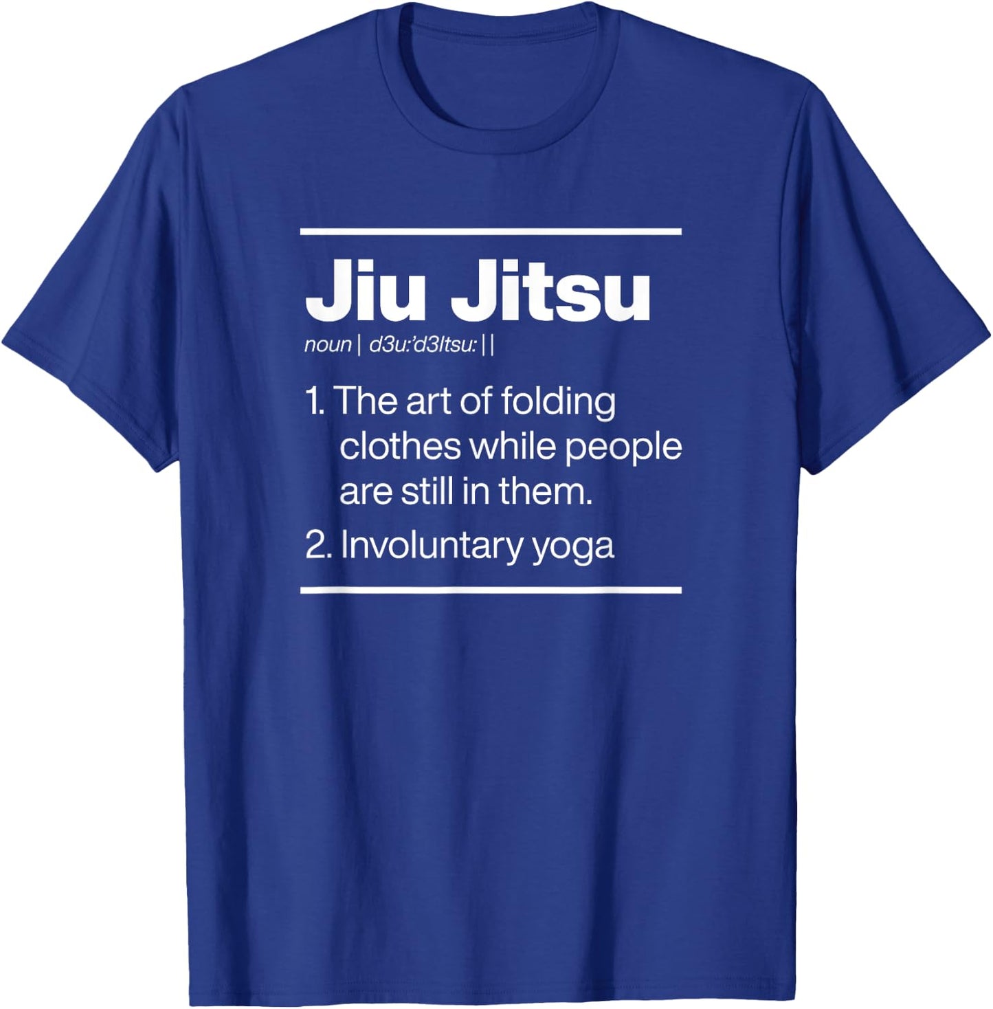 Jiu Jitsu Involuntary Yoga Dictionary Definition Funny Gear T-Shirt - T-Shirt | Royal