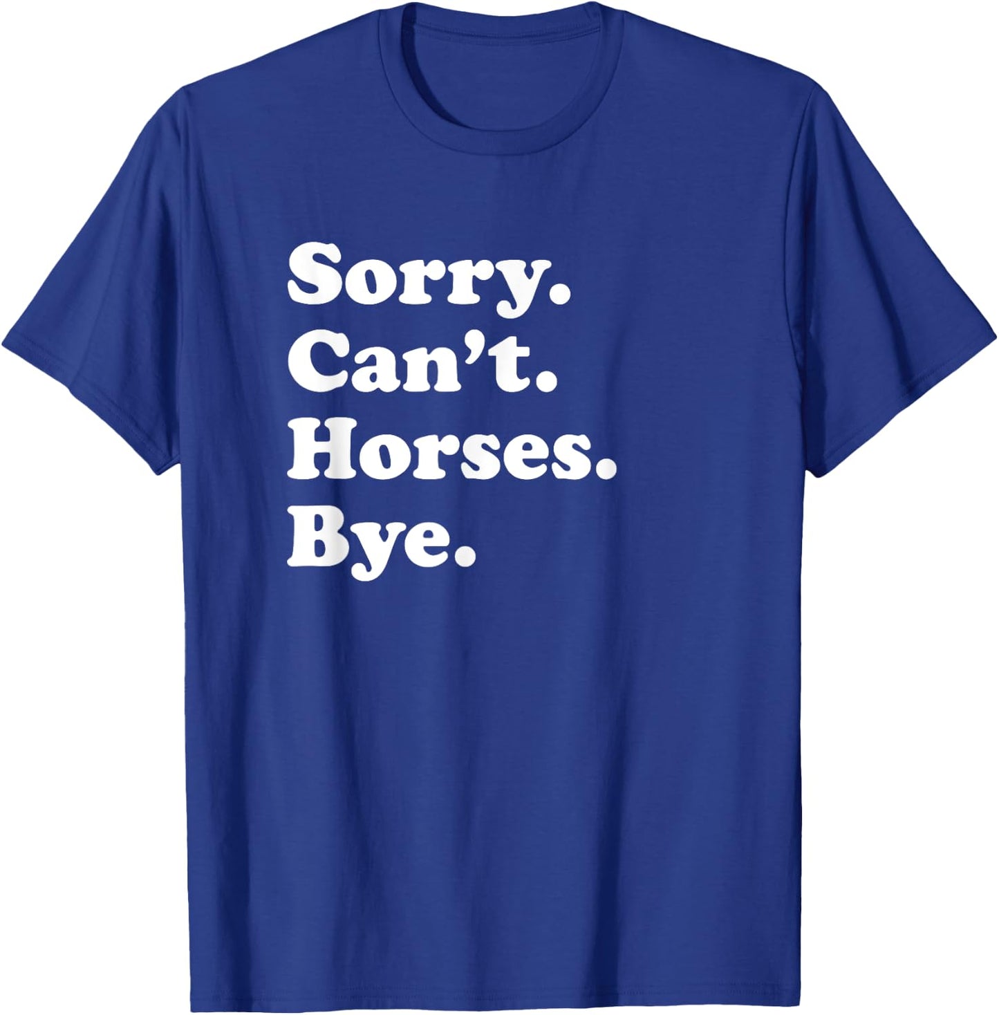 Funny Horse Gift Women Boys or Girls Short Sleeve T-Shirt - T-Shirt | Royal