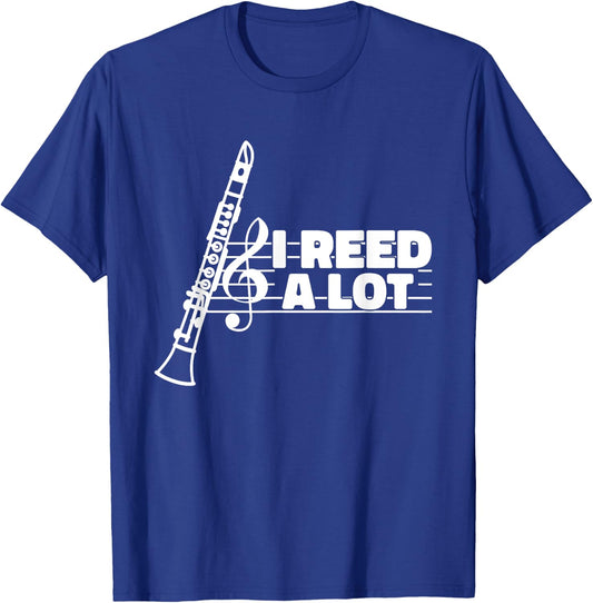 I Reed A Lot Funny Clarinet T-Shirt - T-Shirt | Royal