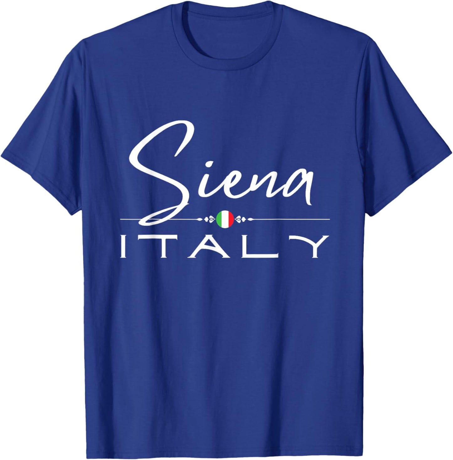 Siena Tuscany Souvenir / Siena Italy T-Shirt - T-Shirt | Royal