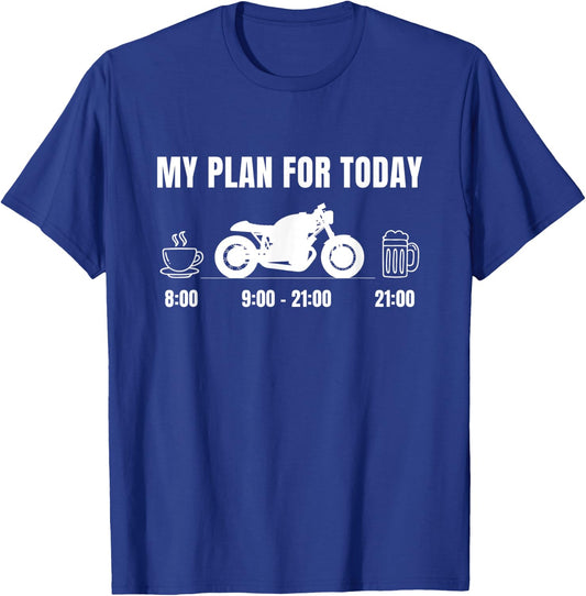 Motorcycle Coffee & Beer - My Plan for Today Tuning Garage T-Shirt - T-Shirt | Royal