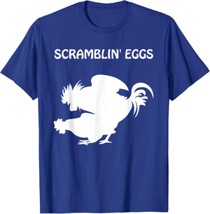 Scramblin' Eggs - The Cousin To Makin' Bacon T-Shirt - T-Shirt | Royal