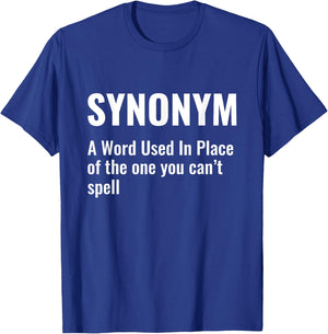 Funny Synonym Definition Grammar Teacher English Teacher T-Shirt - T-Shirt | Royal