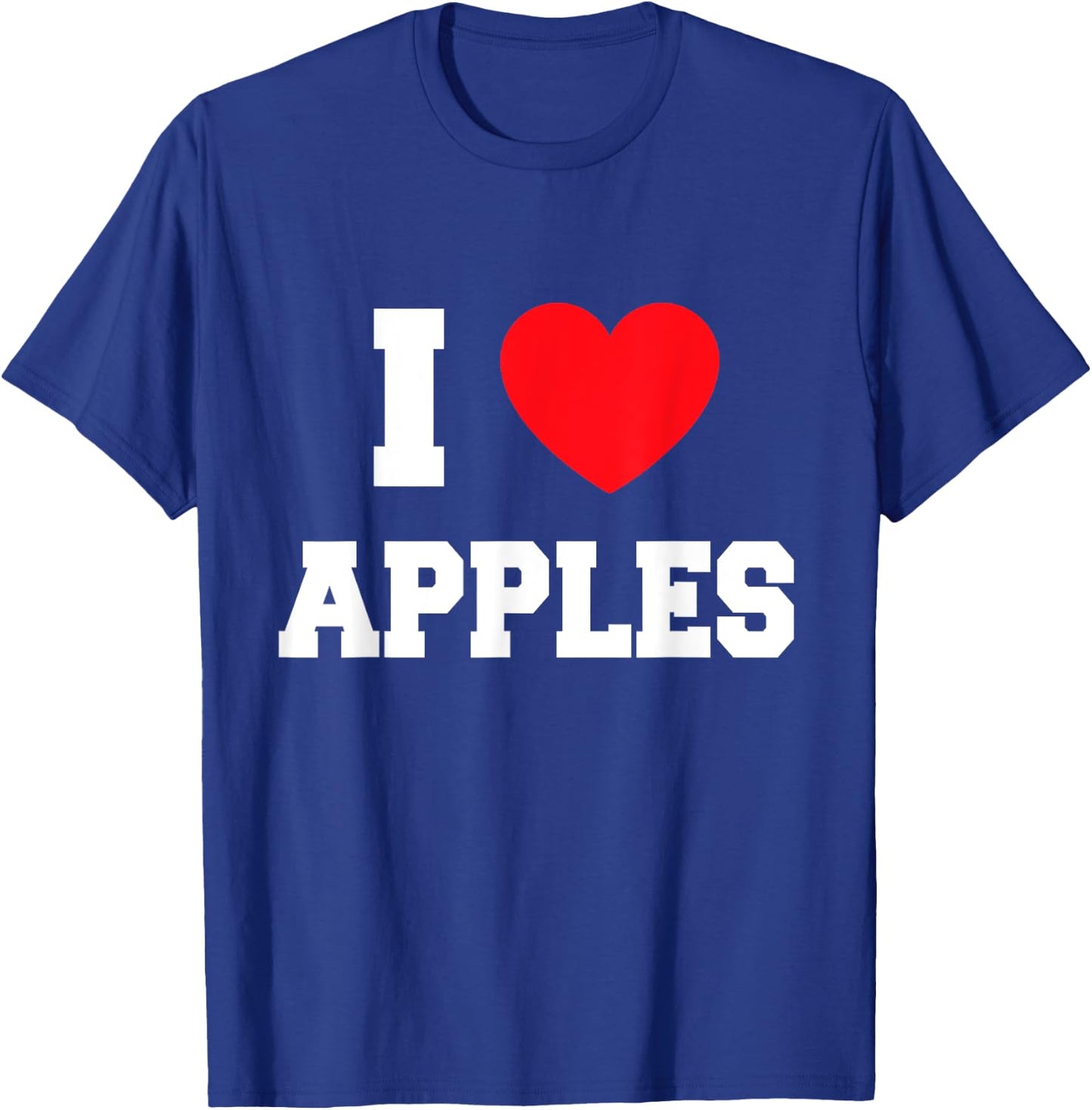 I Love apples T-Shirt - T-Shirt | Royal