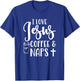 I Love Jesus Coffee And Naps Cute Funny Christian T-Shirt - T-Shirt | Royal