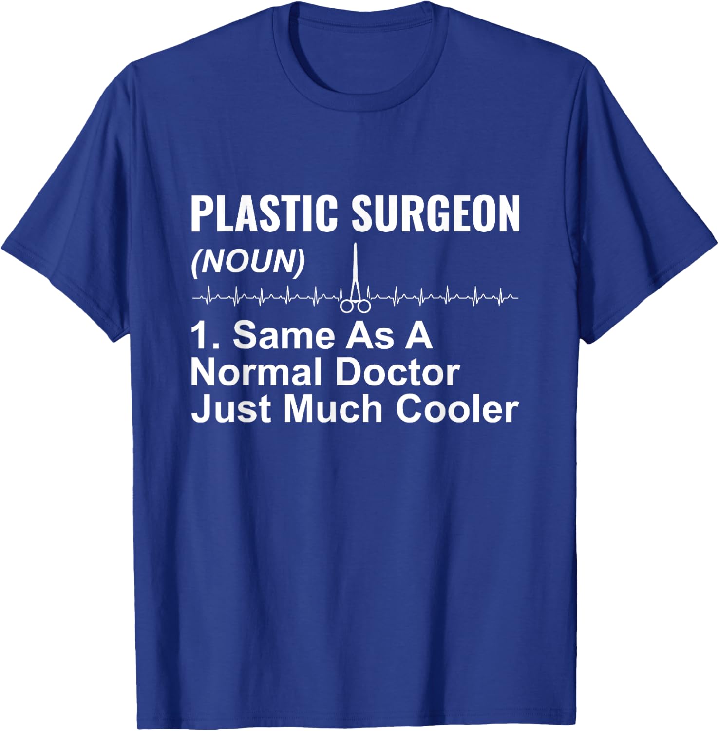 Funny Plastic Surgeon Definition Funny Surgery Doctor T-Shirt - T-Shirt | Royal