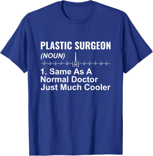 Funny Plastic Surgeon Definition Funny Surgery Doctor T-Shirt - T-Shirt | Royal
